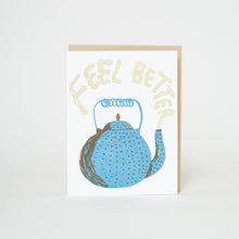 Load image into Gallery viewer, Feel Better Teapot Sympathy Card