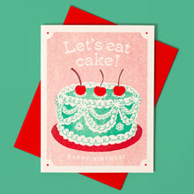 Load image into Gallery viewer, Let's Eat Cake - Risograph Birthday Card