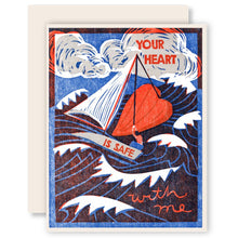 Load image into Gallery viewer, Your Heart is Safe With Me Letterpress Encouragement Card