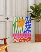 Load image into Gallery viewer, Art Print - Good Enough