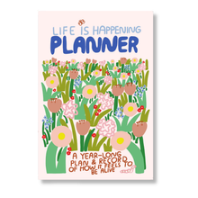 Load image into Gallery viewer, Life Is Happening Planner