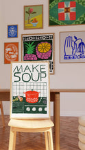 Load image into Gallery viewer, 8 x 10" Art Print - Make Soup