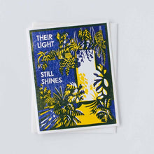 Load image into Gallery viewer, Their Light Still Shines Letterpress Sympathy Card