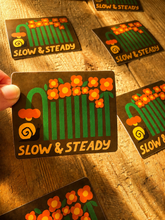 Load image into Gallery viewer, Sticker - Slow & Steady