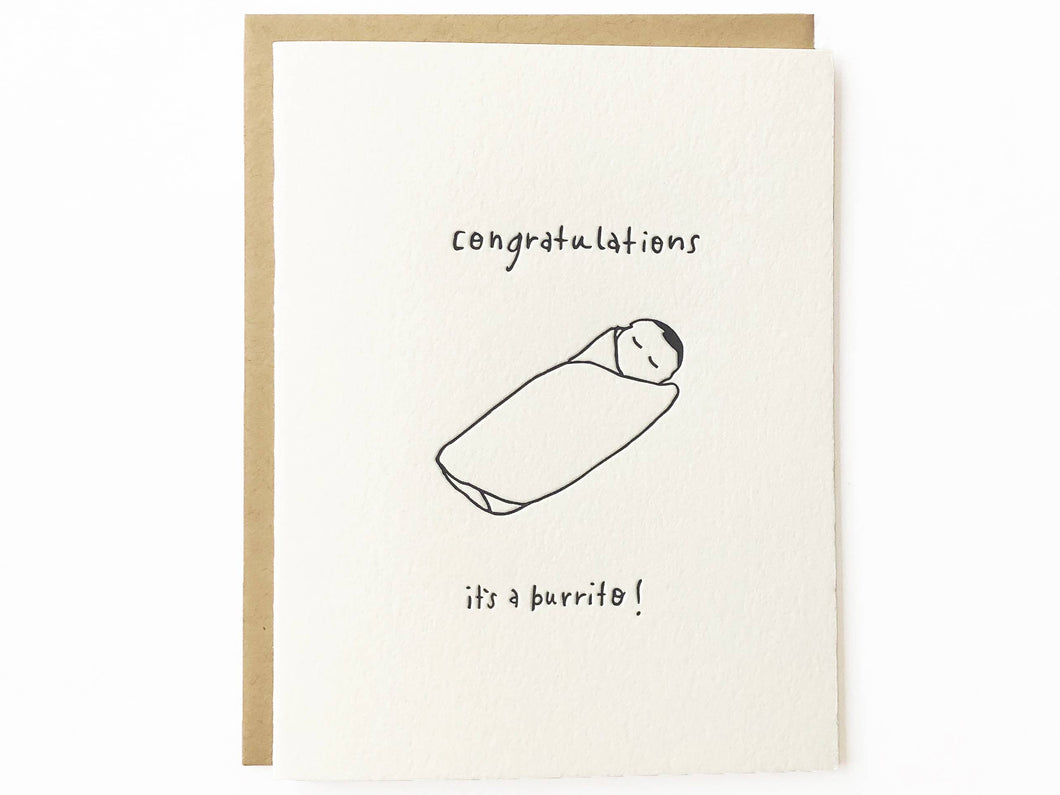 Congratulations It's A Burrito