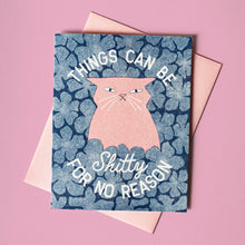 Load image into Gallery viewer, Shitty For No Reason - Risograph Card