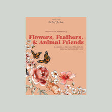 Load image into Gallery viewer, Florals, Feathers, and Woodland Friends Watercolor Workbook