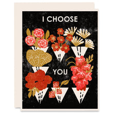 Load image into Gallery viewer, I Choose You Romance Card
