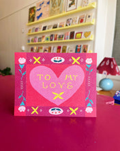 Load image into Gallery viewer, To My Love Floral Border Card

