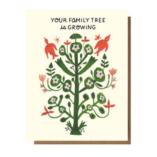 Load image into Gallery viewer, Your Family Tree Is Growing Greeting Card
