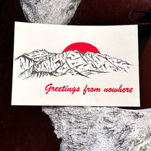 Load image into Gallery viewer, Greetings from Nowhere - Letterpress Postcard

