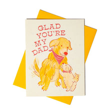 Load image into Gallery viewer, Glad You're My Dad - Risograph Greeting Card
