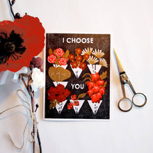 Load image into Gallery viewer, I Choose You Romance Card
