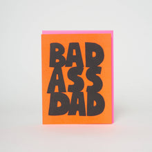 Load image into Gallery viewer, Bad Ass Dad Letterpress Card by Ashkahn
