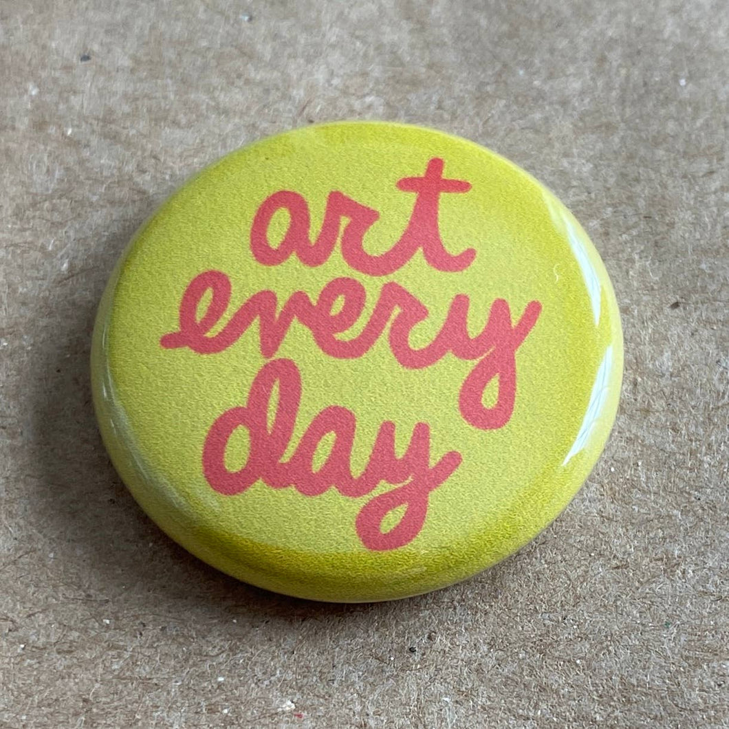 Art every day pin back button