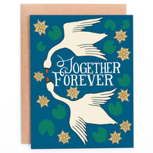 Load image into Gallery viewer, Together Forever Swans Card
