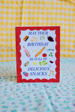 Load image into Gallery viewer, Delicious Snacks Birthday Card

