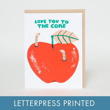 Load image into Gallery viewer, Love You to the Core Greeting Card
