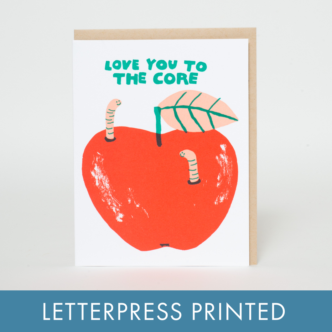 Love You to the Core Greeting Card