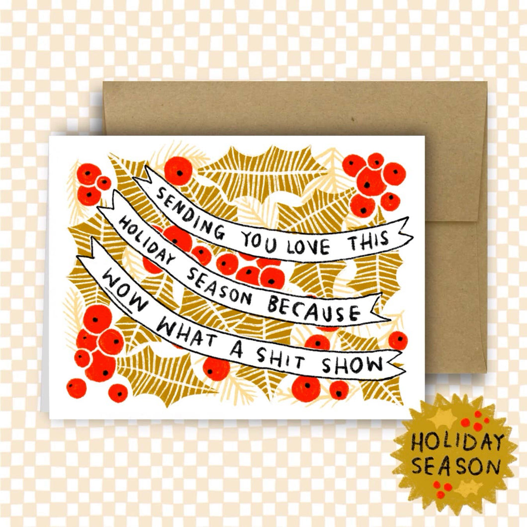 HOLIDAY SHIT SHOW (IN COLOR) Holiday Card