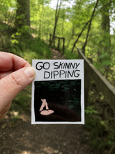 Load image into Gallery viewer, Sticker- Go Skinny Dipping
