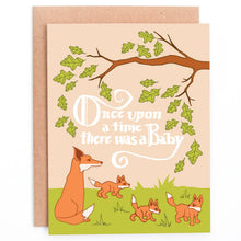 Load image into Gallery viewer, Once Upon A Time Baby Card
