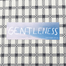 Load image into Gallery viewer, Gentleness Sticker
