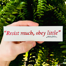 Load image into Gallery viewer, Walt Whitman - Resist Much, Obey Little - Vinyl Sticker
