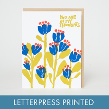 Load image into Gallery viewer, Sympathy In My Thoughts Flowers Letterpress Greeting Card by Egg Press
