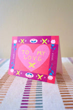 Load image into Gallery viewer, To My Love Floral Border Card
