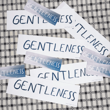Load image into Gallery viewer, Gentleness Sticker
