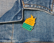 Load image into Gallery viewer, Dumpster Fire Enamel Lapel Pin
