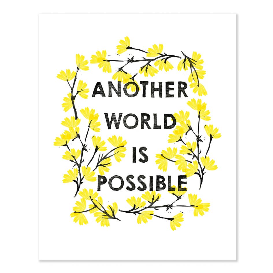 Another World Is Possible Art Print