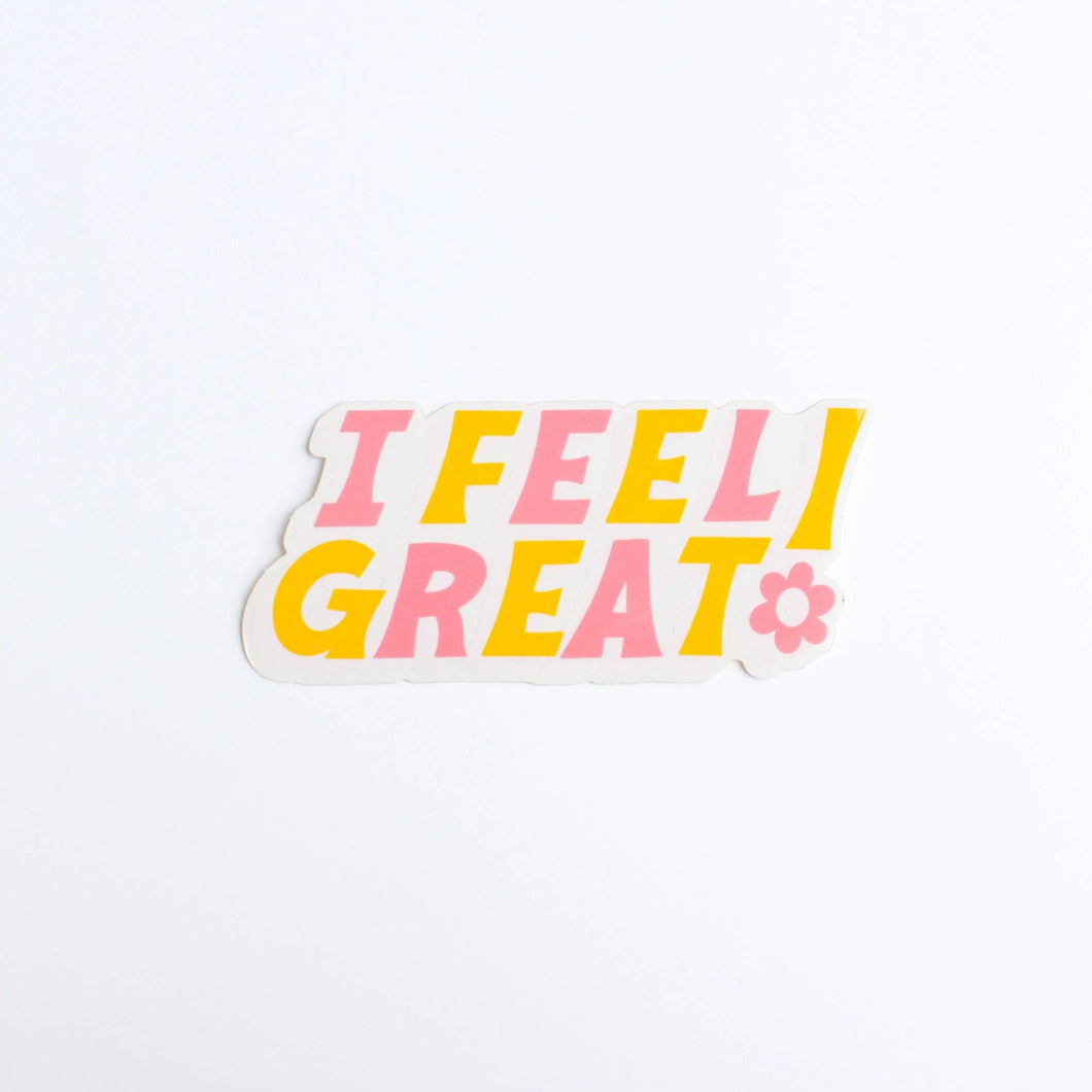 I Feel Great Color Sticker
