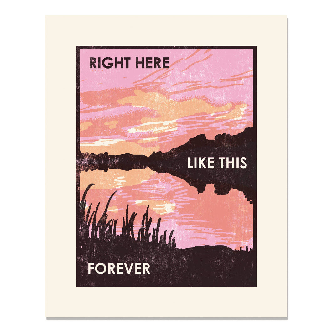 Right Here Like This Sunset Letterpress Art Print